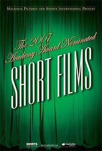 Watch The 2007 Academy Award Nominated Short Films: Animation
