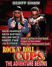 Watch Rock n' Roll Cops 2: The Adventure Begins