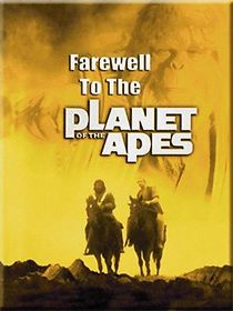 Watch Farewell to the Planet of the Apes