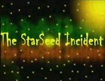 Watch The STARSEED Incident