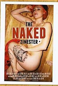 Watch The Naked Zinester