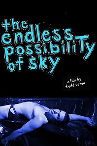 Watch The Endless Possibility of Sky