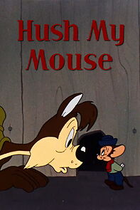 Watch Hush My Mouse (Short 1946)