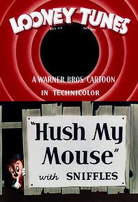 Watch Hush My Mouse (Short 1946)