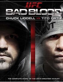 Watch UFC Bad Blood: Chuck Liddell vs. Tito Ortiz