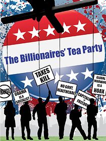 Watch The Billionaires' Tea Party