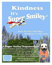 Watch Kindness: It's Super Smiley