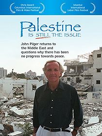 Watch Palestine Is Still the Issue