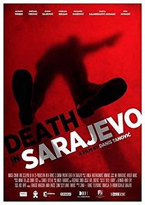 Watch Death in Sarajevo
