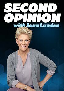 Watch Second Opinion with Joan Lunden