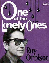 Watch Roy Orbison: One of the Lonely Ones