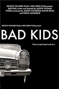 Watch Bad Kids