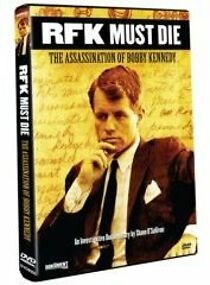 Watch RFK Must Die: The Assassination of Bobby Kennedy