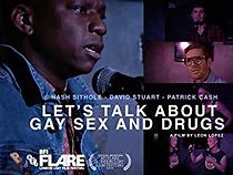 Watch Let's Talk About Gay Sex and Drugs