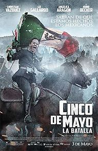 Watch Cinco de Mayo, La Batalla