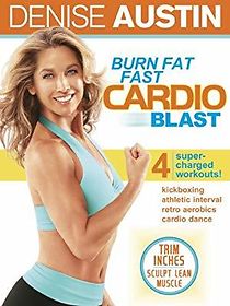 Watch Denise Austin: Burn Fat Fast Cardio Blast