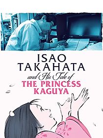 Watch Isao Takahata and His Tale of Princess Kaguya