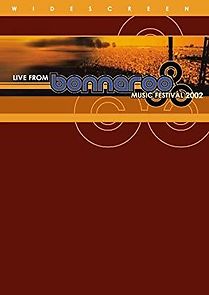 Watch Live from Bonnaroo Music Festival 2002