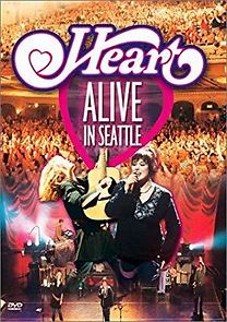 Watch Heart: Alive in Seattle