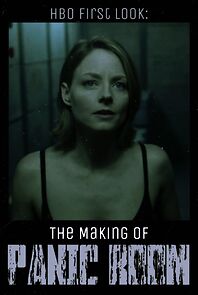 Watch HBO First Look: The Making of 'Panic Room' (TV Short 2002)