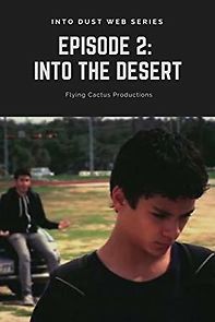 Watch Into Dust: Into the Desert