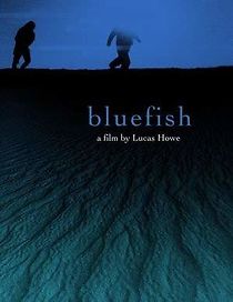 Watch Bluefish