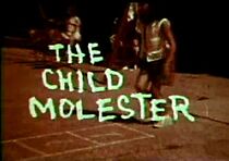 Watch The Child Molester (Short 1964)