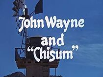 Watch John Wayne and Chisum