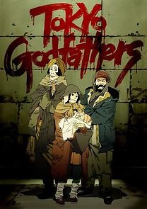 Watch Tokyo Godfathers