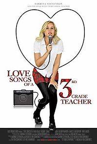 Watch Love Songs of a Third Grade Teacher