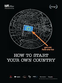 Watch How to Start Your Own Country