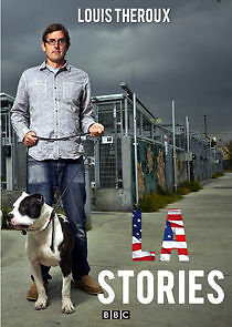 Watch Louis Theroux's LA Stories