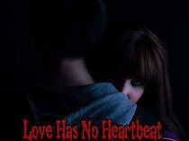 Watch Love Has No Heartbeat