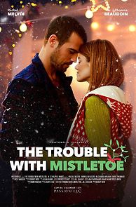 Watch The Trouble with Mistletoe