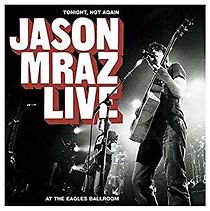 Watch Jason Mraz Live: Tonight, Not Again