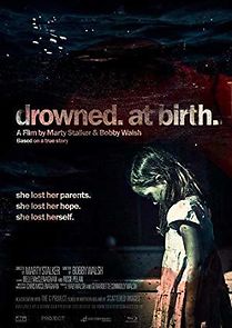 Watch Drowned at Birth