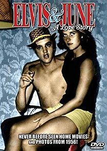 Watch Elvis & June: A Love Story