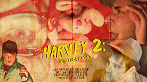 Watch Harvey 2: Thirst for Blood (Short 2011)
