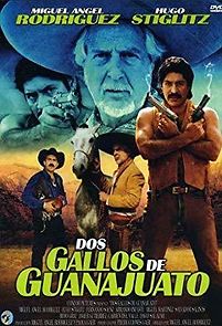 Watch Dos gallos de Guanajuato