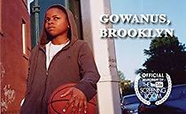 Watch Gowanus, Brooklyn