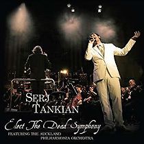 Watch Serj Tankian: Elect the Dead Symphony