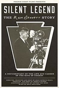 Watch Silent Legend: The Mack Sennett Story