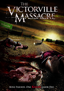 Watch The Victorville Massacre