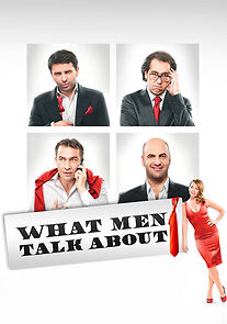 Watch What Men Talk About