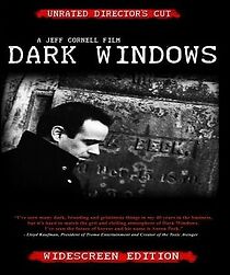 Watch Dark Windows