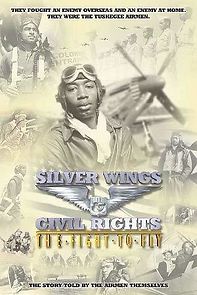 Watch Silver Wings & Civil Rights: The Fight to Fly