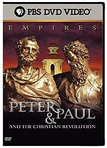 Watch Empires: Peter & Paul and the Christian Revolution