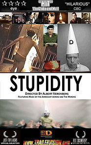 Watch Stupidity