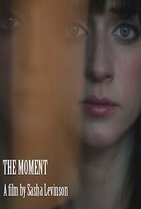 Watch The Moment (Short 2012)