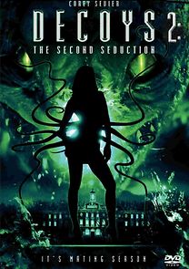 Watch Decoys 2: Alien Seduction